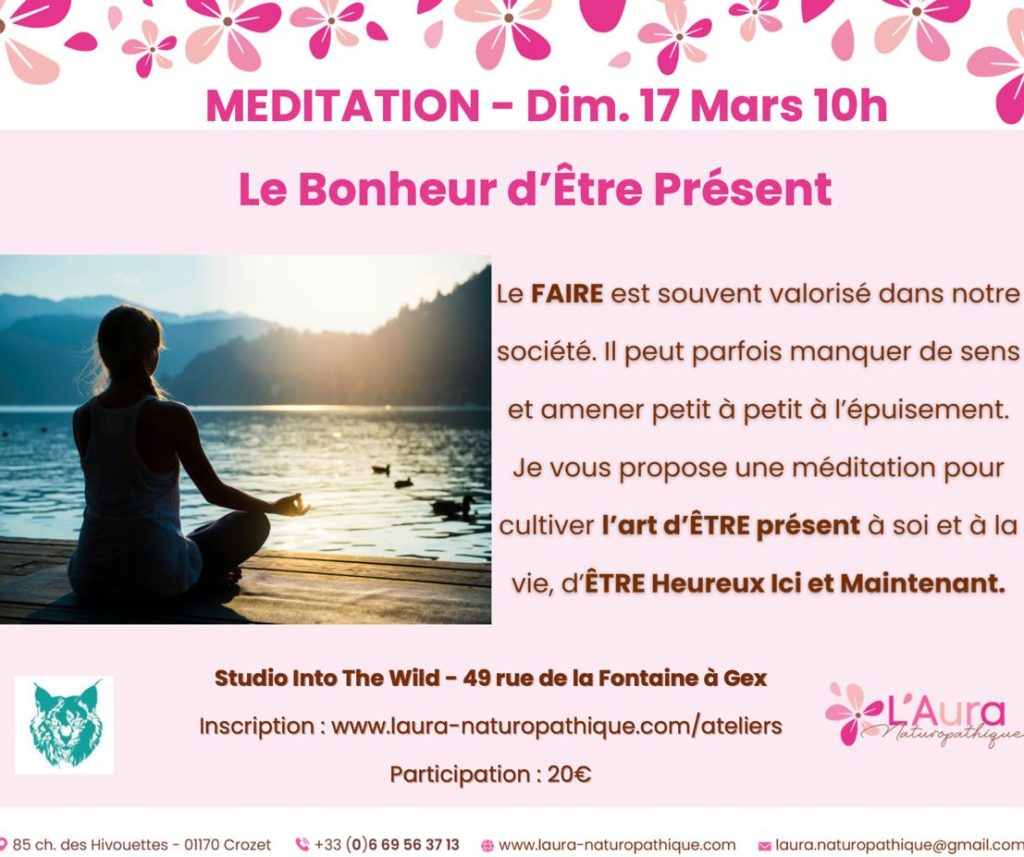 Méditation - "le bonheur d'être présent"
