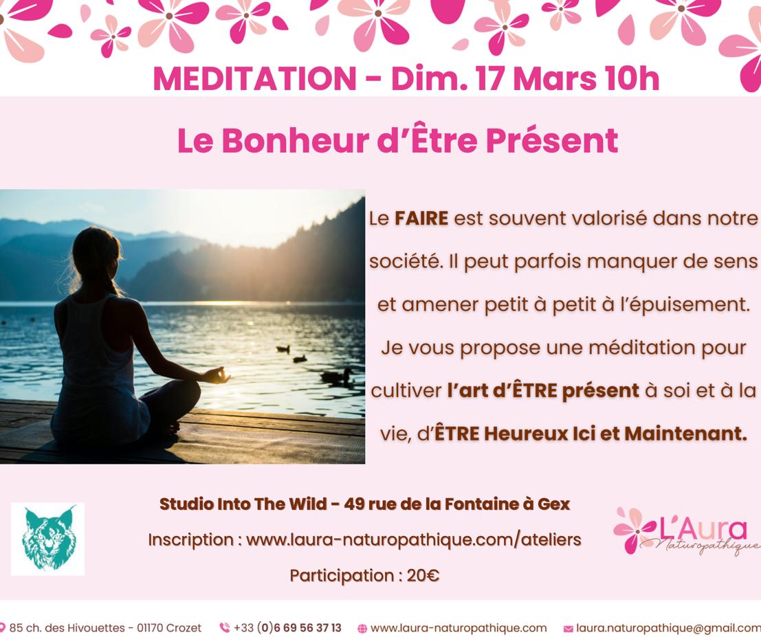 Méditation - "le bonheur d'être présent"