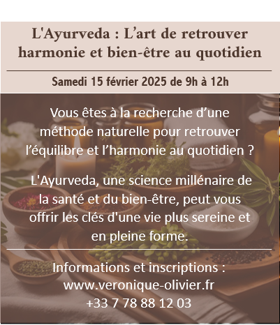 Les Ateliers aromatiques - L'Ayurveda et ses principes fondamentaux
