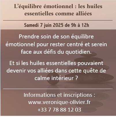 L'équilibre émotionnel, les huiles essentiels comme alliées
