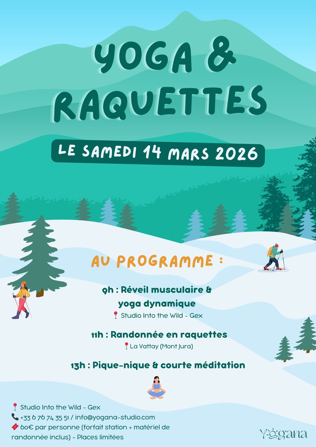 Yoga et Raquettes